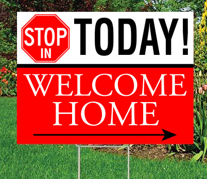 Stop In Welcome Home 18 X 24 Sign Stop In Theme Welcome Home America