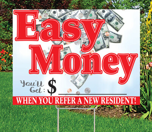 Easy Money Resident Referral Sign