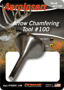 Arrow Chamfering Tool (ACT) Arrow Chamfering Tool (ACT)