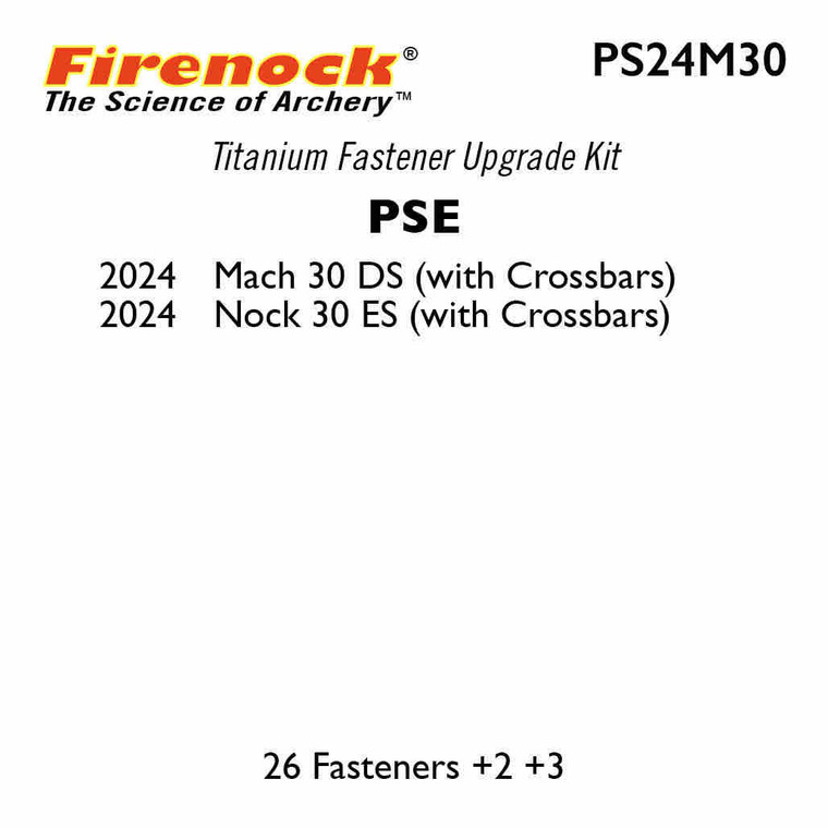 Ti Kit for PSE 2024 Mach 30 DS & Nock 30 ES