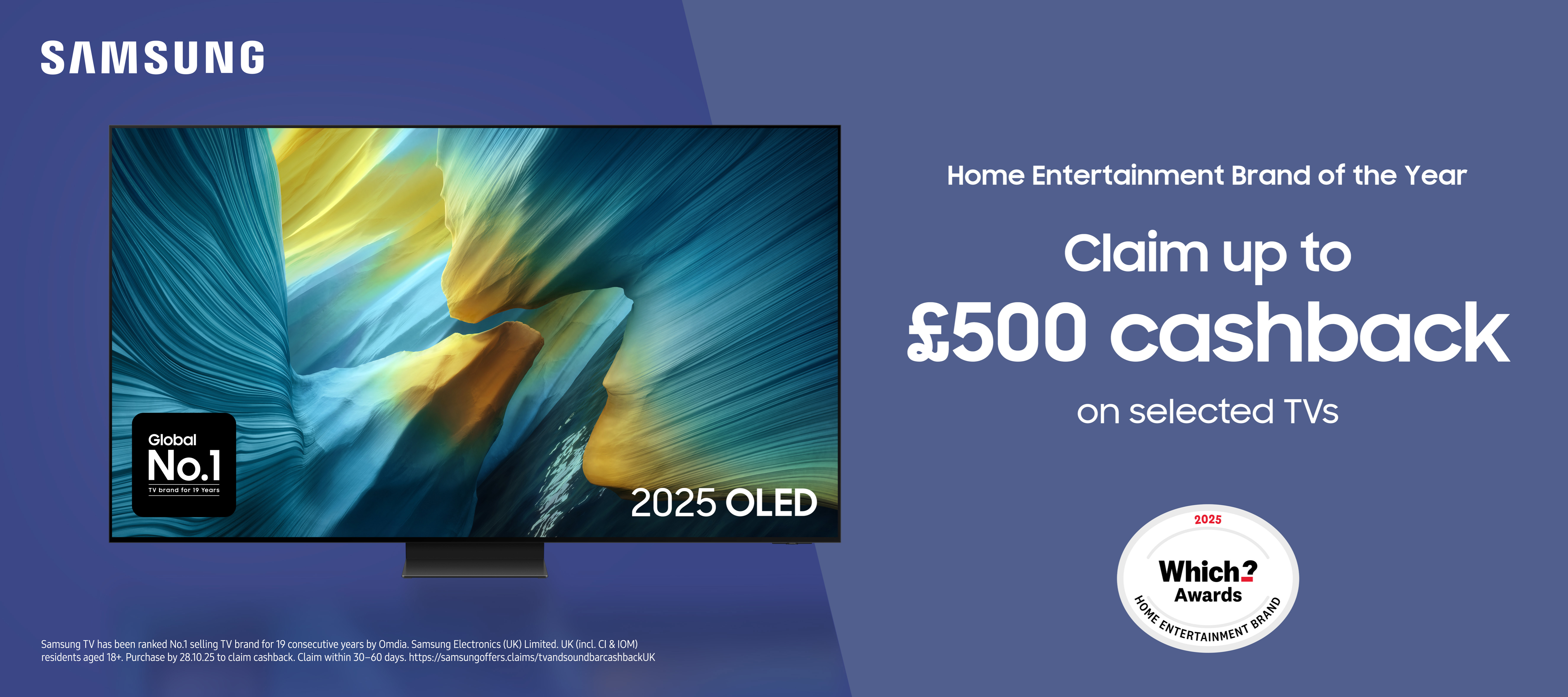 Claim up to £500 Cashback from Samsung when you purchase selected Samsung TVs