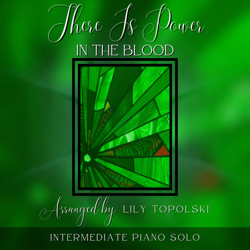 There Is Power in the Blood - Digital Sheet Music