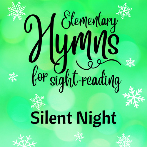 FREE: Silent Night - Digital Sheet Music (Elementary)