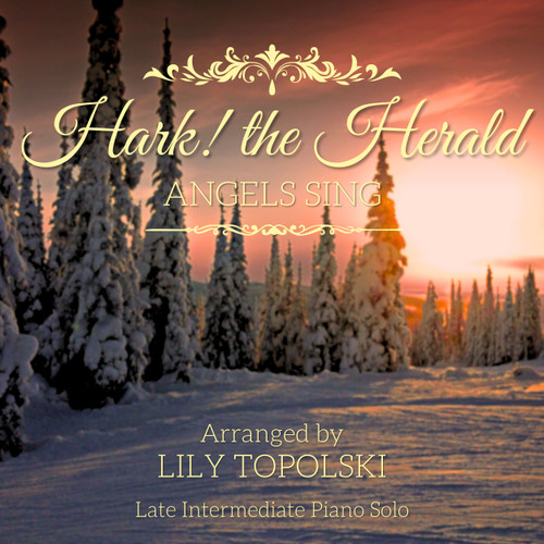 Hark! the Herald Angels Sing (Late Intermediate) - Digital Sheet Music Hark! the Herald Angels Sing (Late Intermediate) - Digital Sheet Music