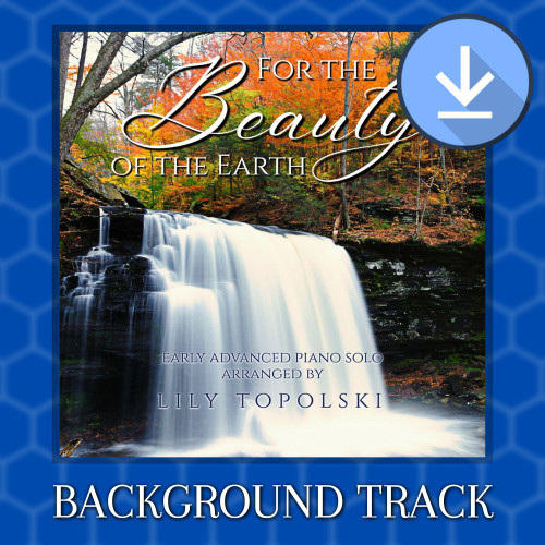 For the Beauty of the Earth - Background Track For the Beauty of the Earth - Background Track