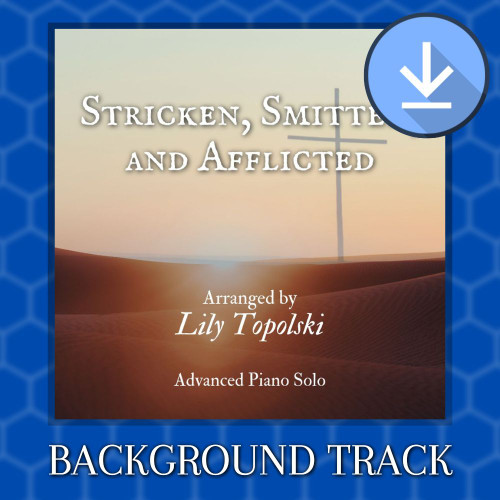 Stricken, Smitten, and Afflicted - Background Track