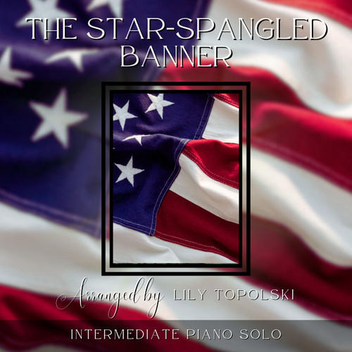 The Star-Spangled Banner (National Anthem) - Digital Sheet Music