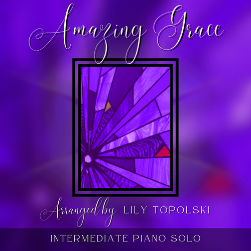 Amazing Grace (Intermediate) - Digital Sheet Music