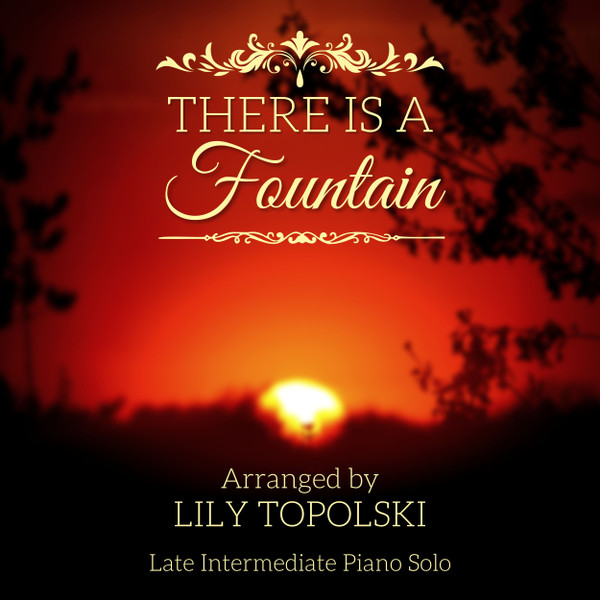 FREE: There Is a Fountain - Digital Sheet Music