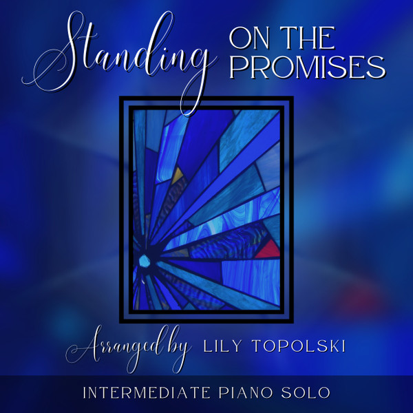 Standing on the Promises - Digital Sheet Music