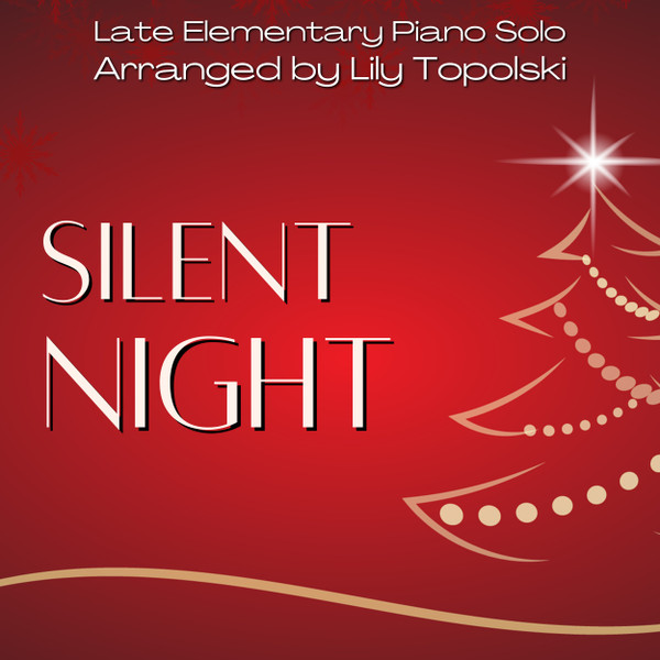 FREE: Silent Night - Digital Sheet Music (Late Elementary)