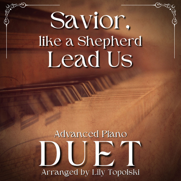 Savior, like a Shepherd Lead Us - Duet (Digital Sheet Music)