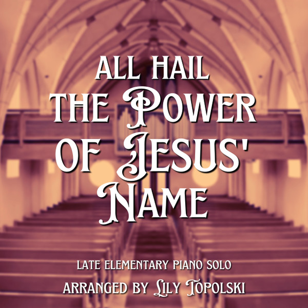 FREE: All Hail the Power of Jesus' Name - Digital Sheet Music