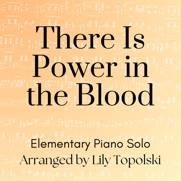 FREE: There Is Power in the Blood - Digital Sheet Music