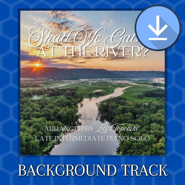 Shall We Gather at the River? - Background Track