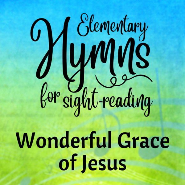 FREE: Wonderful Grace of Jesus - Digital Sheet Music