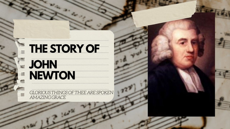 The Story of John Newton