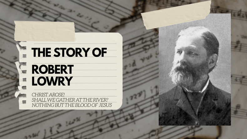 The Story of Robert Lowry