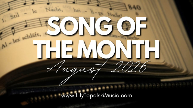 Song of the Month (August 2026)