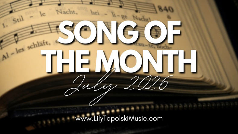 Song of the Month (July 2026)