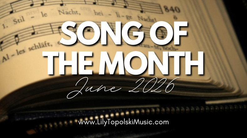 Song of the Month (June 2026)