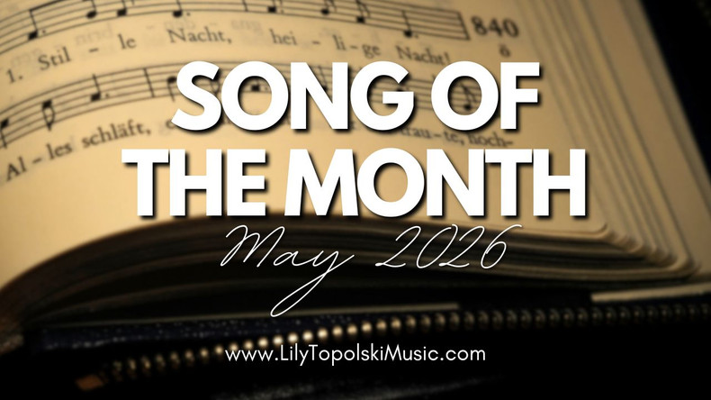 Song of the Month (May 2026)