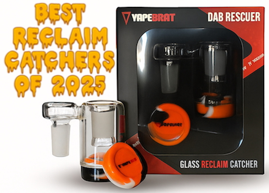 Best Dab Reclaim Catchers Of 2025