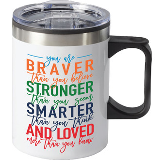 Stainless Steel Travel Coffee Mug - Braver than You Think