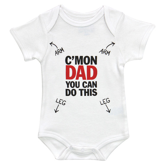 C'mon Dad You Can Do This Baby Bodysuit