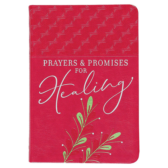 Prayers & Promises for Healing Book