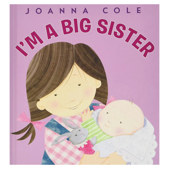 I'm a Big Sister Hardcover Book by Joanna Cole