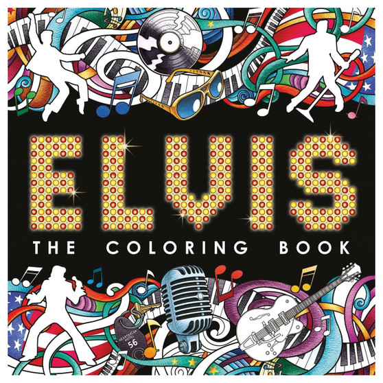 Elvis The Coloring Book