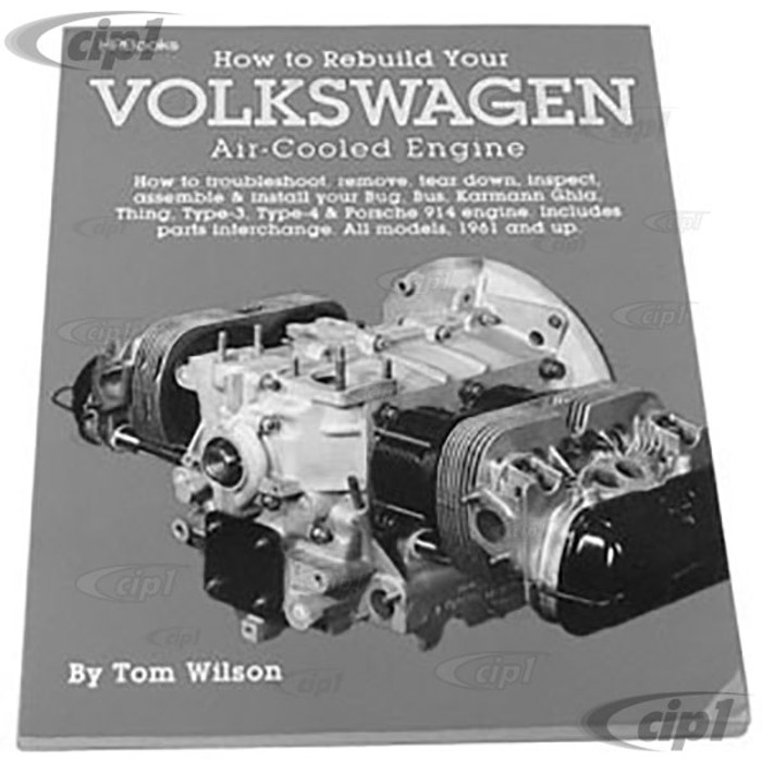 ACC-C10-9690 - HOW TO REBUILD YOUR VOLKSWAGEN AIR COOLED ENGINE