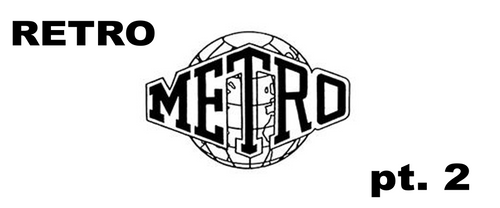RETRO METRO pt. 2 - A New Home RETRO METRO pt. 2 - A New Home