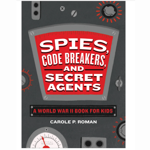 Spies, Code Breakers, and Secret Agents