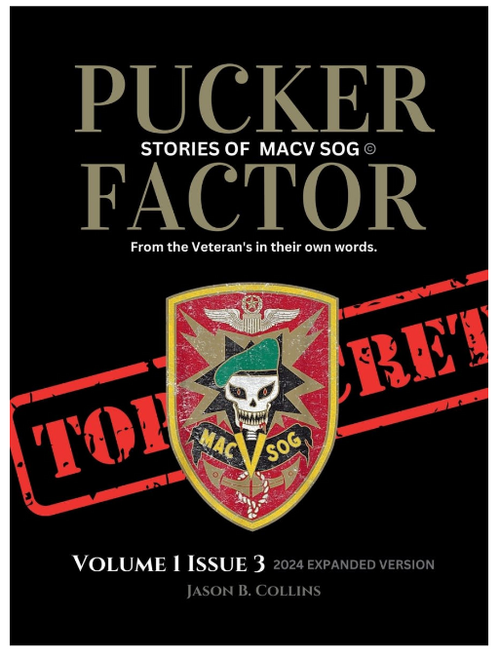 Pucker Factor Stories of MACV SOG Vol.1 Issue 3