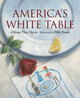 America's White Table by Margot Theis Raven - Airborne &amp; Special ...