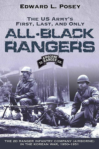 The US Army's First, Last, and Only All-Black Rangers: The 2d