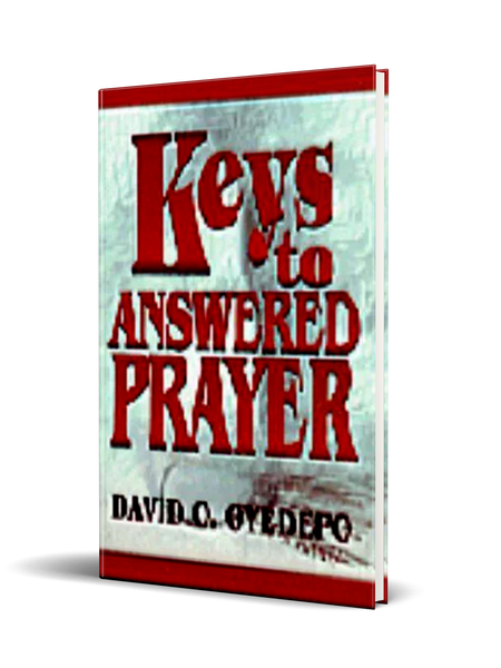 Keys to Answered Prayer