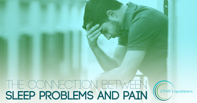 The Connection Between Sleep Problems and Pain The Connection Between Sleep Problems and Pain