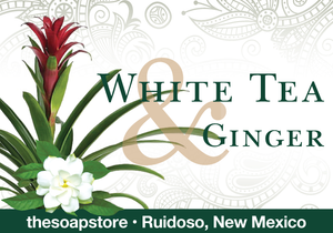 White Tea & Ginger – Glycerin Soap w/Triple Butter