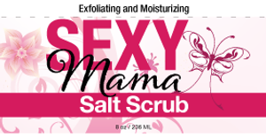 Sexy Mama Salt Scrub, 8 oz. Sexy Mama Salt Scrub, 8 oz.