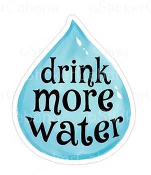 Drink More Water | Stickers | Novelty