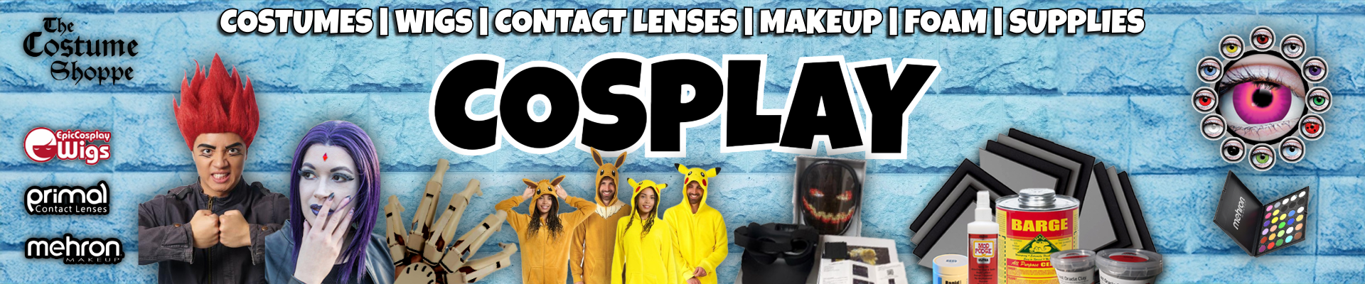 Cosplay Supplies, Contact lenses, Wigs and other DIY items.