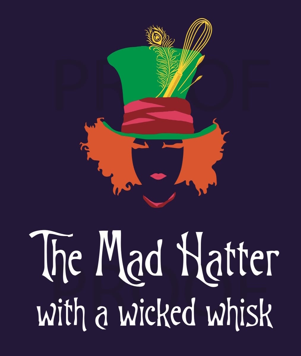 The Mad Hatter with a Wicked Whisk