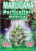 Horticulture Medical Grower Book