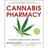 Pharmacy: The Practical Guide to MMJ -- Revised and Updated
