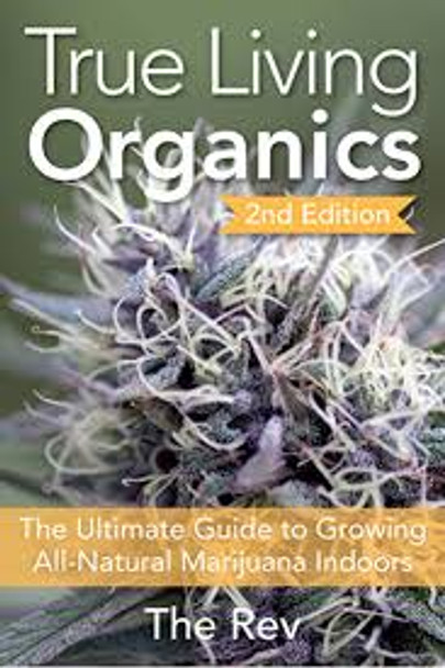 True Living Organics 2nd Edition Book