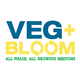 Veg+Bloom