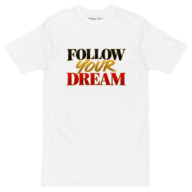 T-Shirt Dream